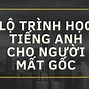 Cách Lấy Lại Gốc Tiếng Anh Lớp 7