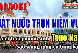 Đất Nước Trọn Niềm Vui Karaoke Giọng Nam